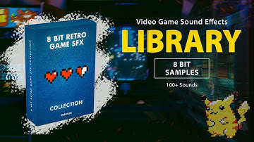≡ Video Game Sound Effects Library 👾 8 bit Retro Game SFX Pack (WAV)