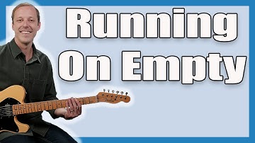 Running On Empty Guitar Lesson (Jackson Browne)
