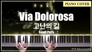 Video thumbnail of "🎹Sandi Patty - Via Dolorosa / 고난의 길 (Piano Cover by TONklavierstudio)🎹"