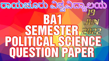 Raichur univarsiti Nep Ba 1 semester  political science political theory question paper 19/06/2022