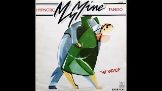 My Mine - Hypnotic Tango + [ Lyrics ] - ToXiZ