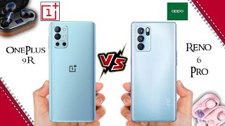 OnePlus 9R vs Oppo Reno6 Pro