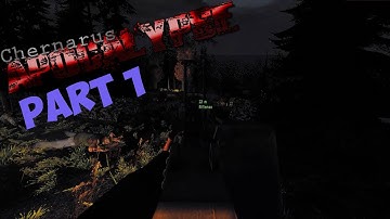 Arma 2 : Chernarus Apocalypse - Part 1