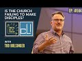 Is the church failing to make disciples  tod bolsinger and markus watson