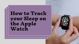 How to Track Your Sleep on the Apple Watch screenshot 3