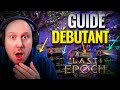 Last epoch fr  astuces pour bien debuter