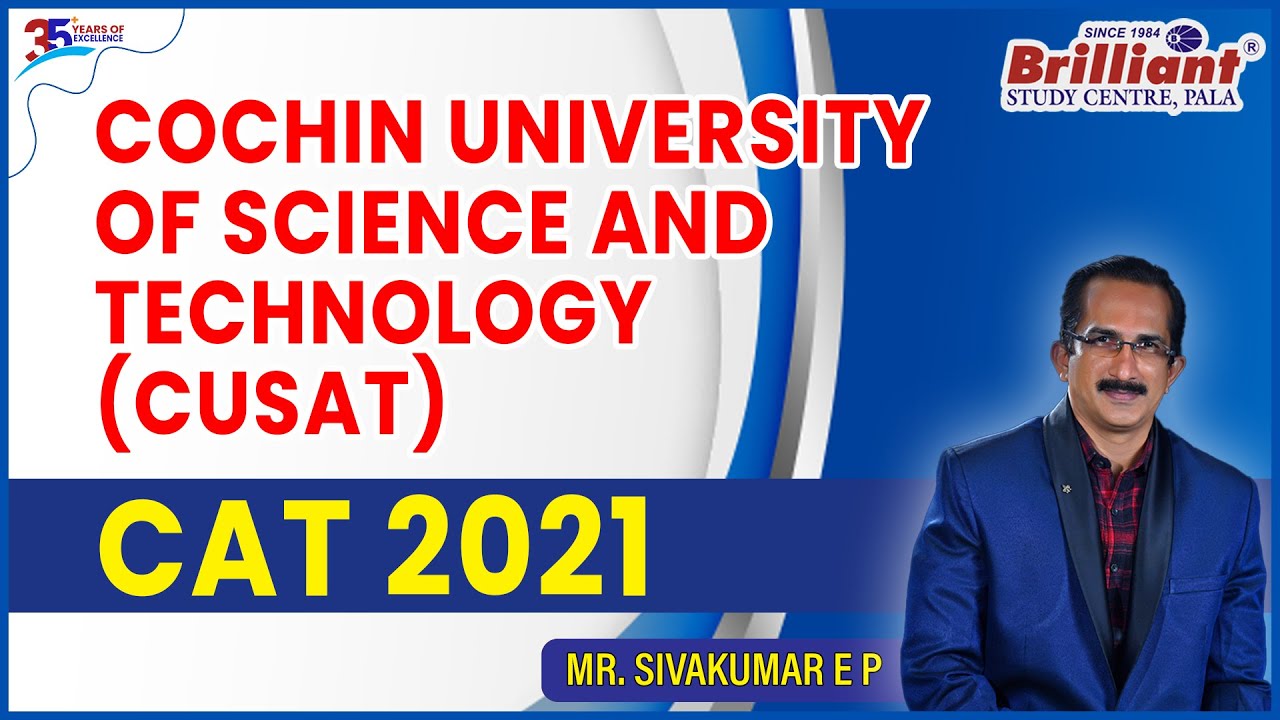 CAT 2021 | Cochin University of Science and Technology
