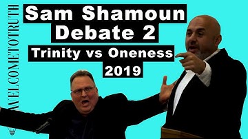 Sam Shamoun Debate 2: EPIC Trinity vs Oneness Doctrine Argument