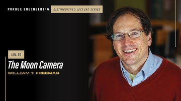 Purdue Engineering Distinguished Lecture Series: William T. Freeman, lecture