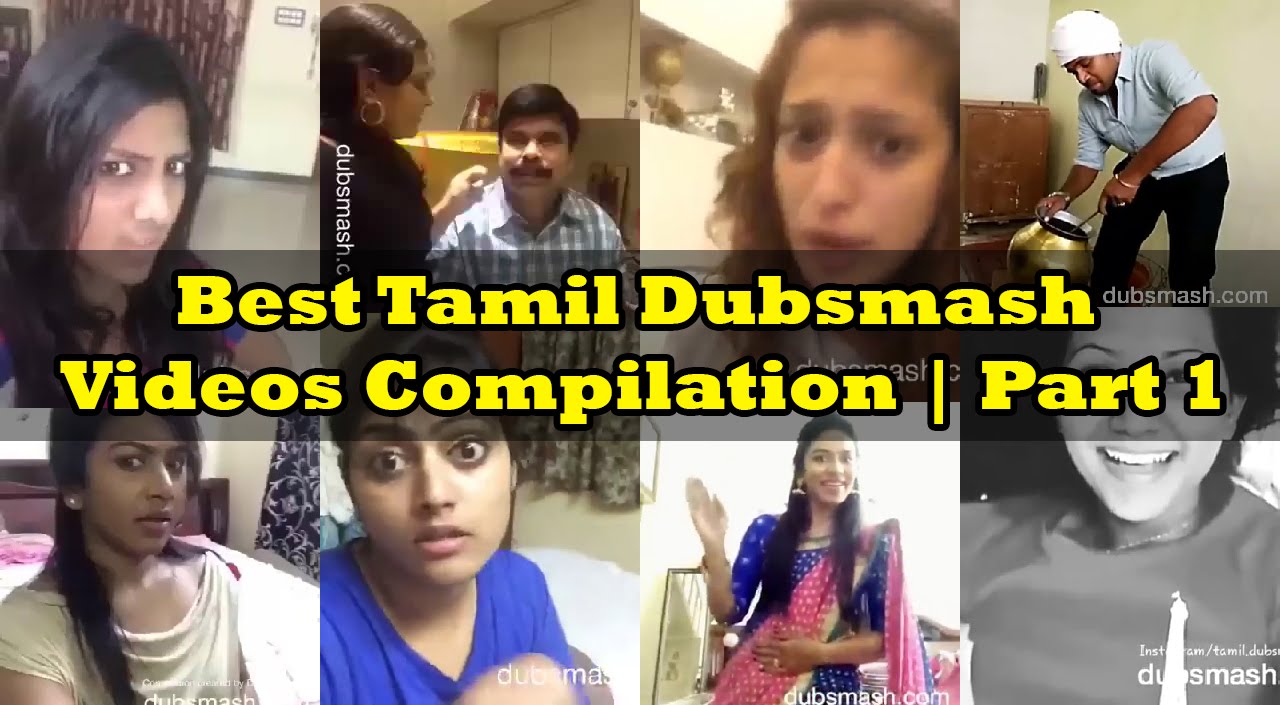 Best Tamil Dubsmash Videos Compilation | Part 1