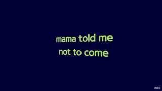 Mama Told Me Not to Come | Three Dog Night | Lyrics ☾☀ chords
