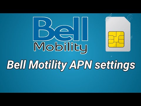 Bell Motility APN settings |Bell Canada | Bell Motility internet settings