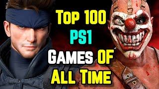 Top 100 Playstation 1 (PS1) Games Of All Time - Explored