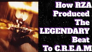 How Rza Produced C.R.E.A.M By Wu-Tang Clan