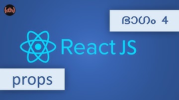 #4 | React Props | Tutorial | React JS | Code Malayalam