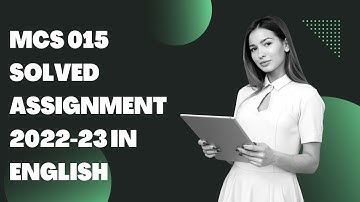 MCS 015 SOLVED ASSIGNMENT 2022-23 IN ENGLISH