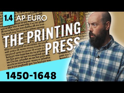 The PRINTING PRESS was Kind of a BIG Deal [AP Euro Review—Unit 1 Topic 4 (1.4)