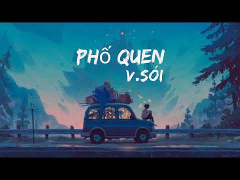 Video Phố Quen - V.Sói - youtube