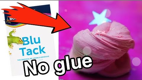 BLU TACK SLIME TUTORIAL | No Glue Slime | Fluffy Slime