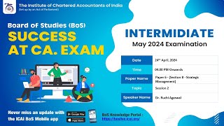 Success at CA. Exam BoS | Intermediate Paper 6 - (Section B - Strategic Management) | 24 April, 2024