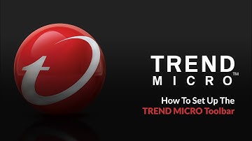 How To Set Up The Trend Micro Maximum Security Toolbar | PPLSI | IDShield