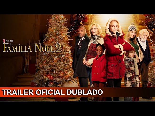 A Família Noel, Trailer