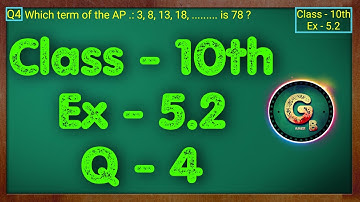 Class - 10 Ex - 5.2 Q4 Maths (Arithmetic progression) NCERT CBSE || Green Board