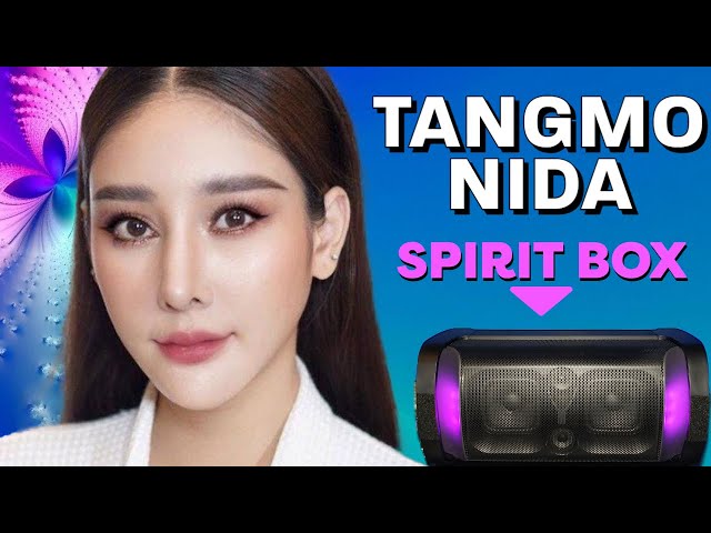 TANGMO NIDA Spirit Box Session - Will She Speak? class=