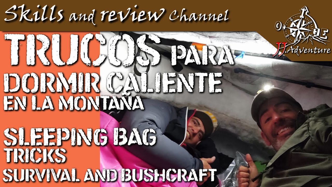 ✅ Sleeping Bag Tricks | Trucos para dormir caliente en el saco