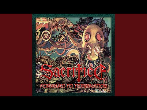 Sacrifice - Forward to Termination 1987 [FULL ALBUM] - YouTube