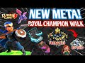 New Meta! Royal Champion Walk at CWL by Saifoo Hamdam (Castlevania HQ) - Clash Of Clans