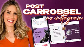 Como Fazer Post Carrossel no Canva? | Passo a Passo Simples e Prático