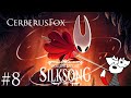 Silksong: What Do You Mean Hurry Up? (8)- CerberusFox