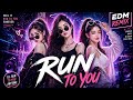 RUN TO YOU Ultra EDM Remix DJ VibeNation USA Club Party Mix 2026 