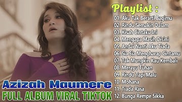 Aku Tak Berarti Bagimu ~ Azizah Maumere Full Album 2025 Paling Banyak Dicari