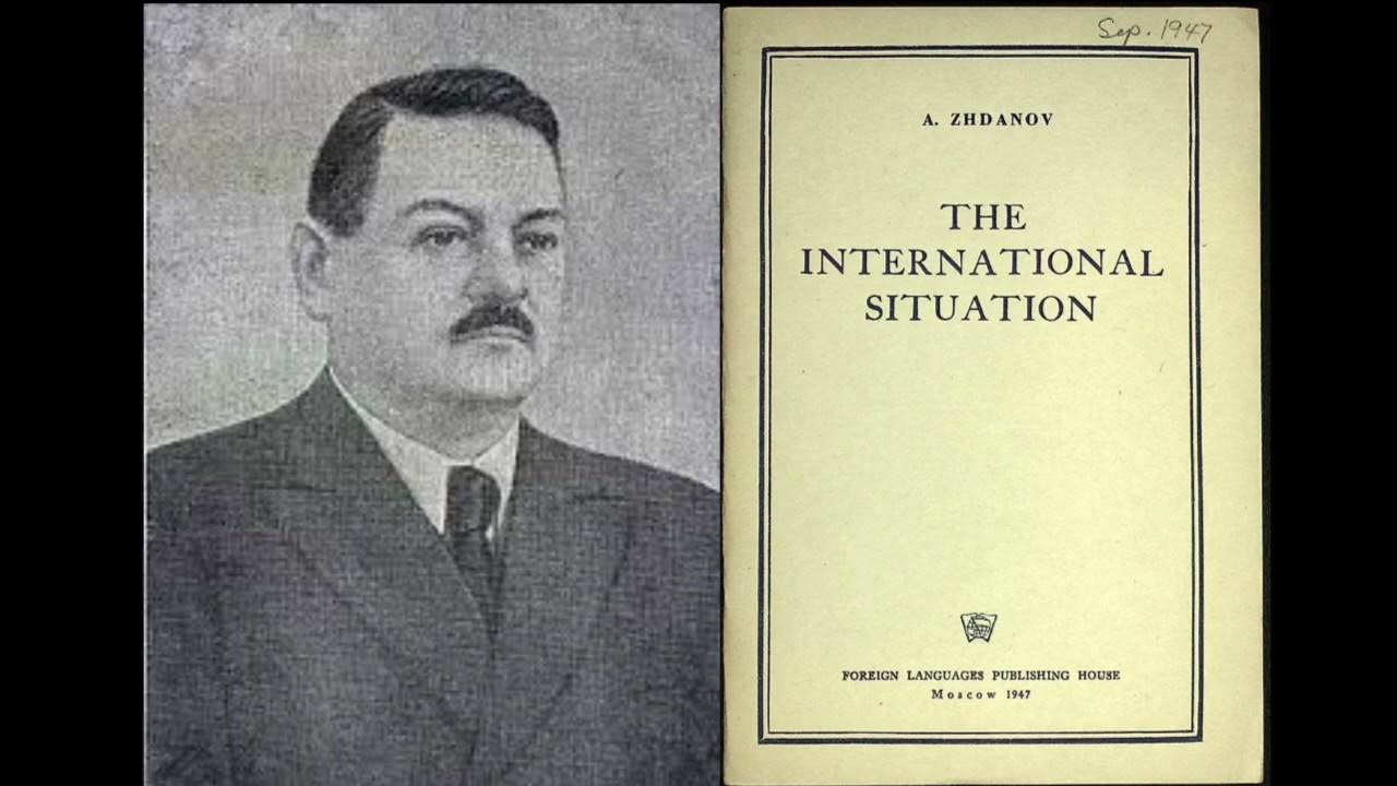 The International Situation, A Zhdanov, 1947