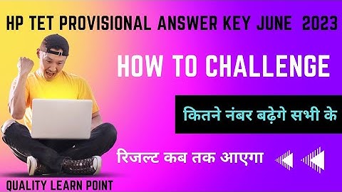 How to Challenge HP TET June 2023 Official Provisional Answer key