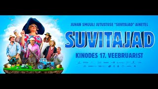 SUVITAJAD - TRAILER! Kinodes 17. veebruarist!