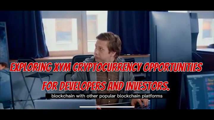 Unleashing the potential of the Symbol blockchain and XYM cryptocurrency for developers and investor