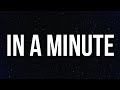 Meek Mill - In A Minute (Lyrics)