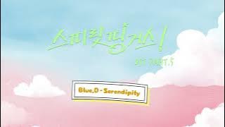 [MP3] Blue.D - Serendipity [Spirit Fingers OST Part.5]