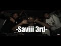 Saviii 3rd  see this prod by westsidewebb bangproductiontv