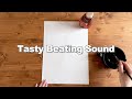 Tasty Beating Sound