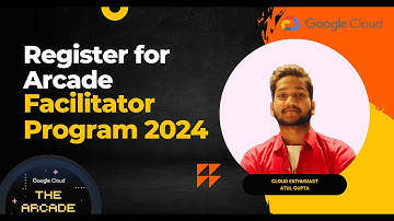 How to Enroll in Google Cloud Arcade Facilitator Program 2024 | Step-by-Step Guide | Atul Gupta