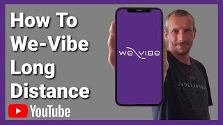 How To We Vibe Long Distance. We-Vibe App screenshot 1