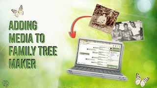 'Enhance Your Family Tree: Adding Media to Family Tree Maker '