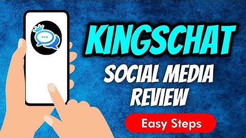 KingsChat Social Media App Full Review