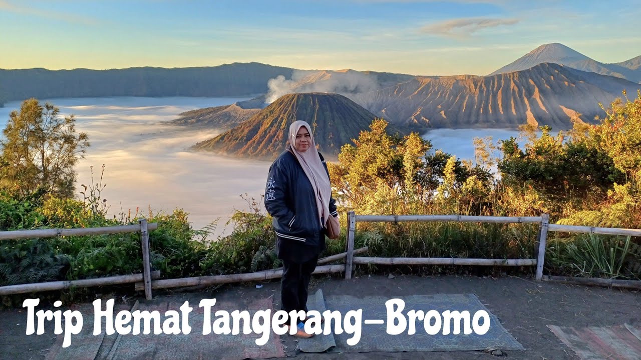 Trip Hemat Tangerang-Bromo Ala D'Gza Family Part 1