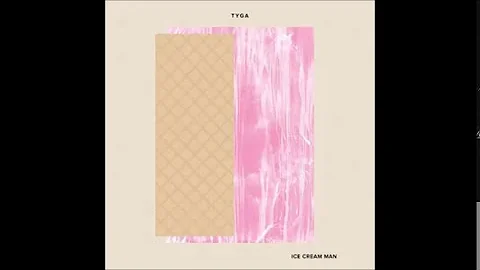 Tyga - Ice Cream Man (instrumental)