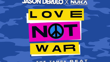 Jason Derulo x Nuka - Love Not War [Official Lyric Video]